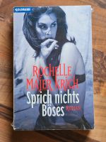 Sprich nichts Böses v. Rochelle Majer Krich Hessen - Riedstadt Vorschau