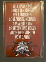 Blechschild Feuerwehr lustiger Spruch Bayern - Neustadt an der Aisch Vorschau