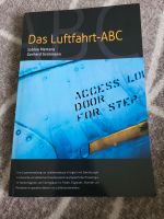 Das Luftfahrt-ABC, Trainingsbuch für Piloten, Fluglotsen... Kiel - Meimersdorf-Moorsee Vorschau