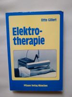 Buch Elektro-Therapie v. Otto Gilbert ISBN 3-7905-0372-X Rheinland-Pfalz - Bundenbach Vorschau