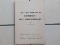 Antiquarisches Buch von 1967 "AUFBAU UND ARBEITSWEISE E. D. V." Niedersachsen - Edewecht Vorschau