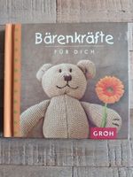 Bärenkräfte für dich Sprüchebuch Motivation Hase Bär Wünschebuch Niedersachsen - Rotenburg (Wümme) Vorschau