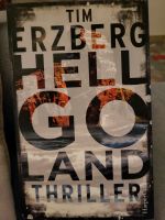 Tim Erzberg Hellgoland Hell-Go-Land Band 1 Thriller Bayern - Uehlfeld Vorschau