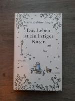 Marie-Sabine Roger: Das Leben ist ein listiger Kater Rheinland-Pfalz - Flammersfeld Vorschau