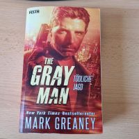 The Gray Man - Tödliche Jagd von Mark Greaney Nordrhein-Westfalen - Herne Vorschau