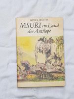 Buch "Msuri im Land der Antilope" ab 12 Jahren Thüringen - Bad Tennstedt Vorschau