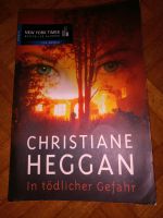 Christiane Heggan " In tödlicher Gefahr" Wandsbek - Hamburg Duvenstedt  Vorschau