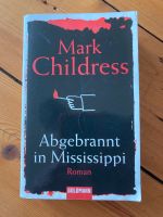 Buch Mark Childress Abgebrannt in Mississippi Niedersachsen - Uelzen Vorschau