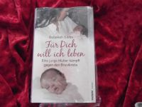 Buch ❗ Für dich will ich leben ❗ Brustkrebs ❗ junge Mutter ❗ wahr Bayern - Mertingen Vorschau