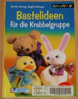NEU - Buch "Bastelideen für die Krabbelgruppe" - Bastel-Ideen Rheinland-Pfalz - Limburgerhof Vorschau