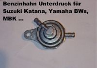 Biete an Benzinhahn Unterdruck für Suzuki Katana, Yamaha BWs, MBK Essen - Essen-West Vorschau