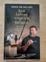 Jürgen von der Lippe Widmung Beim Dehnen singe ich Baladen Nordrhein-Westfalen - Würselen Vorschau