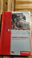 Kraftfahrzeug- mechatronik Tabellenbuch Berlin - Zehlendorf Vorschau