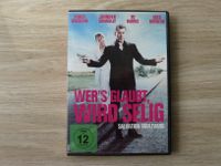 WER`S GLAUBT WIRD SELIG mit Pierce Brosnan - DVD Nordrhein-Westfalen - Leverkusen Vorschau