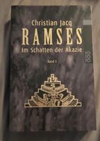 Ramses, Im Schatten der Akazie, Band 5, Christian Jacq Schleswig-Holstein - Lübeck Vorschau