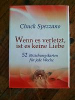 Chuck Spezzano " Wenn es verletzt, ist es keine Liebe" Bayern - Markt Schwaben Vorschau