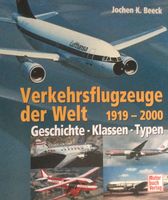 Verkehrsflugzeuge der Welt 1919 - 2000 Pankow - Prenzlauer Berg Vorschau
