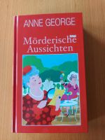 Anne George - Mörderische Aussichten Niedersachsen - Wilhelmshaven Vorschau