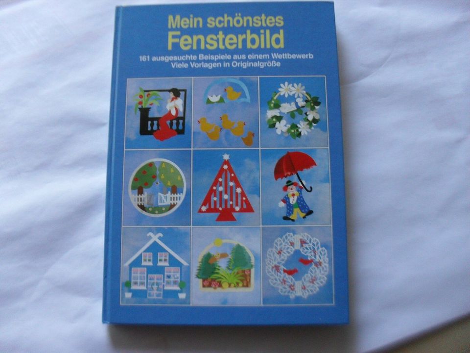 Mein schönstes Fensterbild 161 ausgesuchte Beispiele mit Vorlagen in Bösel