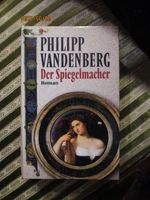 Philipp Vandenberg - Der Spiegelmacher Rheinland-Pfalz - Bad Ems Vorschau
