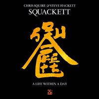 Chris Squire & Steve Hackett / Squackett - CD + 5.1 Surround DVD! Baden-Württemberg - Wangen im Allgäu Vorschau