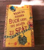 Wenn du dieses Buch liest, ist alles zu spät Nordrhein-Westfalen - Bottrop Vorschau