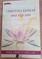 amo ergo sum Christina Kessler Das Arbeitshandbuch Bayern - Friedberg Vorschau