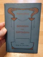 Buch Martin Ulbrich Gedanken eines Gottsuchers 1908 Sachsen-Anhalt - Halle Vorschau