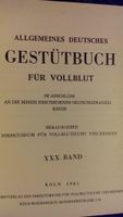 Allgemeines Deutsches Gestütbuch für Vollblut Band XXX/ Bd. 30 Hessen - Wald-Michelbach Vorschau