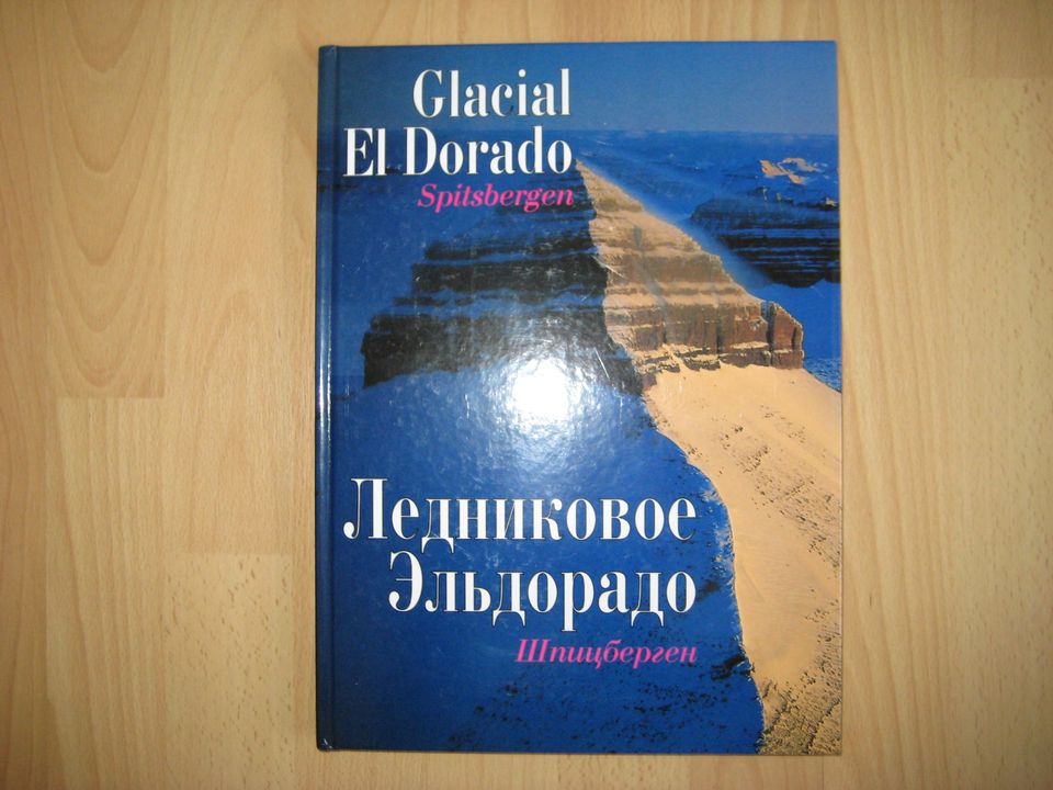 Buch Spitsbergen Spitzbergen Svalbard Glacial El Dorado in Bernau