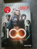 "Die 100" Roman von Kass Morgan - das Buch zur Serie Thüringen - Gera Vorschau