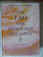 Buch Maitreyi D. Piontek  Das Tao der Frau Weiblichen Sexualität Bayern - Regensburg Vorschau