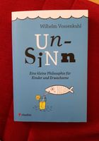 Wilhelm Vossenkuhl: UNSINN Kl. Philosophie für Kinder u. Erwachse Dresden - Gruna Vorschau