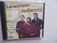 CD LAVANTTALER JODLERTRIO - MUSIK DIE AUS DEM HERZEN KOMMT Bayern - Hauzenberg Vorschau