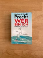 Wer bin ich und wenn ja, wie viele? Richard David Precht Leipzig - Burghausen-Rückmarsdorf Vorschau