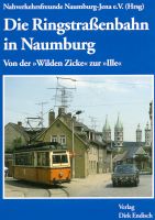 Buch: Ringstraßenbahn in Naumburg, Straßenbahn, Nahverkehr Niedersachsen - Bad Fallingbostel Vorschau