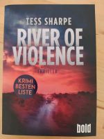 NEU Tess Sharpe "River Of Violence" Thriller NEU Düsseldorf - Friedrichstadt Vorschau