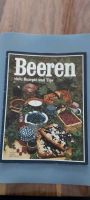 Altes DDR Buch/ Rezeptheft Beeren Bayern - Stephanskirchen Vorschau