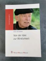 Karl Kossmann von der Idee zur Wirklichkeit Baden-Württemberg - Lauffen Vorschau