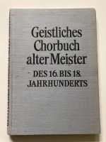 Geistliches Chorbuch alter Meister Noten Buch Gesang Nordrhein-Westfalen - Ochtrup Vorschau