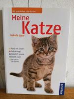 Verkaufe Sachbuch NEU "Meine Katze" Isabella Lauer Hessen - Heringen (Werra) Vorschau