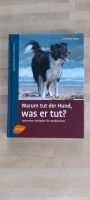 Warum tut der Hund  was er tut Hundetrainer Christine Holst Ulmer Nordrhein-Westfalen - Drolshagen Vorschau