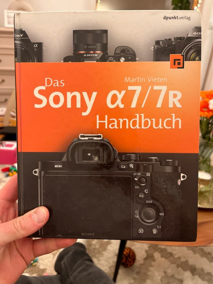 Sony alpha7 / 7R Handbuch, Kamera, Martin Vieten in Hamburg