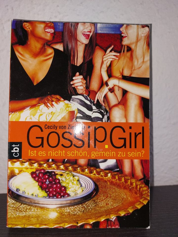 GOSSIP GIRL - Ist es nicht schön, gemein zu sein? C.von Ziegesar in Dresden