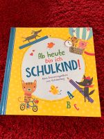 Buch ab heute bin ich ein Schulkind Häfen - Bremerhaven Vorschau