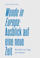 Mirow: Wende in Europa: Ausblick auf eine neue Zeit Mitte - Moabit Vorschau