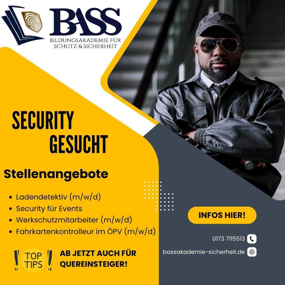 Quereinsteiger l Sicherheitsmitarbeiter gesucht in Berlin in Berlin