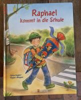 Einschulung Raphael kommt in die Schule ars Edition neuwertig Hessen - Bad Soden am Taunus Vorschau