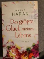 Maeve Haran Das größte Glück meines Lebens Bayern - Uehlfeld Vorschau