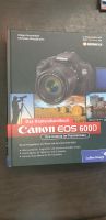 Digitalkamera Canon EOS 600 D ! Kamerahandbuch ! Baden-Württemberg - Reichenbach an der Fils Vorschau